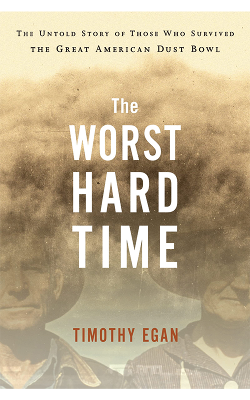 Book cover of the Worst Hard Time